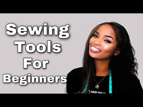 ESSENTIAL SEWING TOOLS || sewing supplies you need to start