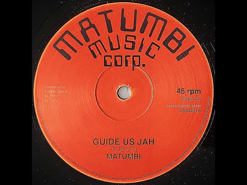 MATUMBI - Guide Us Jah [1977]
