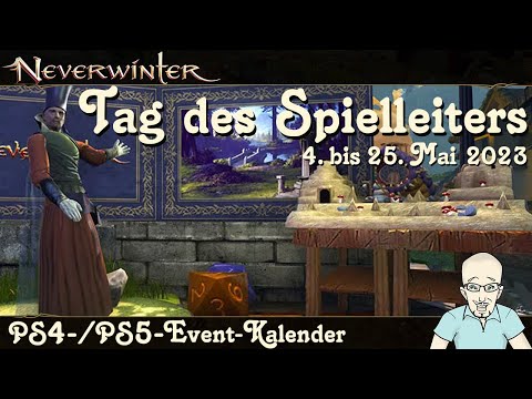 NEVERWINTER: Event-Kalender Tag des Spielleiters - Portobello & Respen Mai 2023 -PS Ereignis deutsch