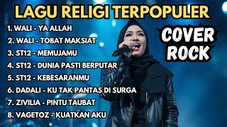 Download lagu 8 Lagu Religi Cover Rock Terbaik 2026 🎸 Wali, ST12, Dadali, Zivilia & Vagetoz mp3