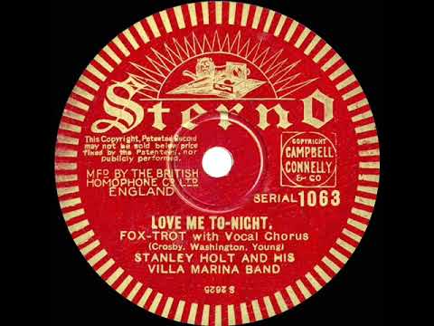 1932 Stanley Holt - Love Me Tonight (Bobby Sanders, vocal)