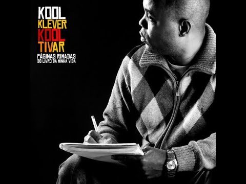Kool Klever - Filhos da Luta