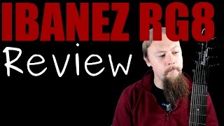 Ibanez RG8 Review