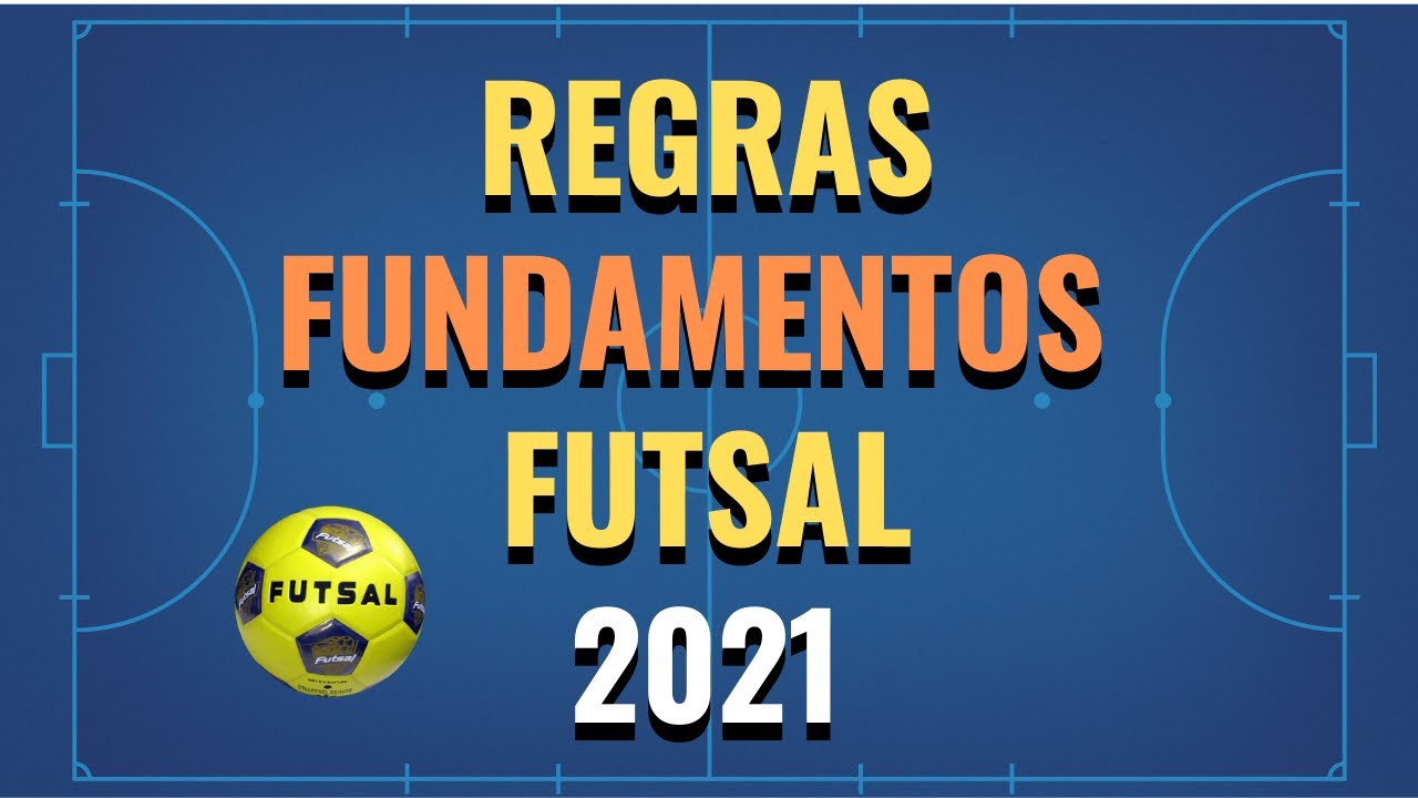 Regras e Fundamentos do Futsal