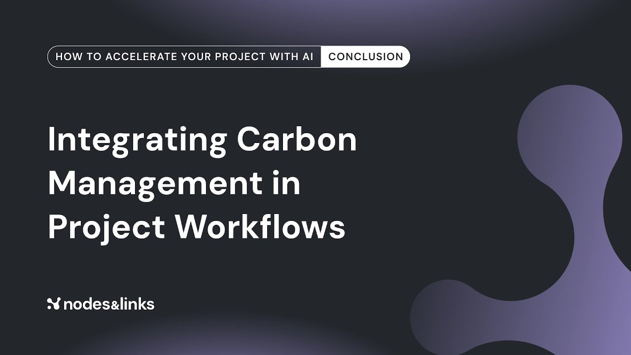 Integrating Carbon Management in Project Workflows