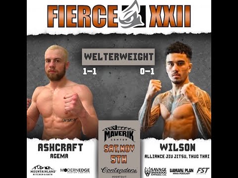 Aldyn Ashcraft vs Hakaraia Wilson - Fierce Fighting Championship 22
