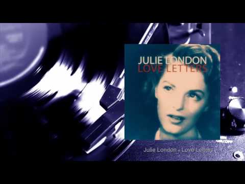 Julie London - Love Letters (Full Album)