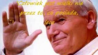 Jan Paweł II - Nie lękajcie się!!