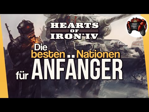 The BEST and EASIEST nations for beginners in Hearts of Iron 4 | Hearts of Iron 4 German