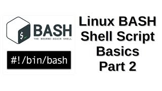 Download the video "Linux BASH Shell Script Basics Part 2"