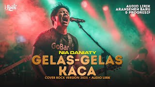 Download lagu GELAS-GELAS KACA (NIA DANIATY) - COVER ROCK VERSION mp3