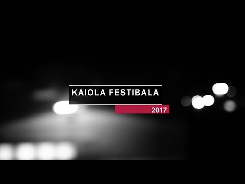 Kaiola Festibala 2017 - Maiatzak 27 Mayo - 20h Galdakao