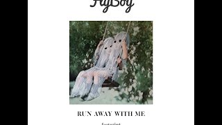 Flyboy feat  Radiochaser - Run Away With Me