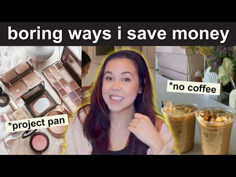 10 Unsexy Habits That Save Me So Much Money