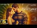 PACHTAOGE 8K Video Song Arijit Singh Vicky Kaushal Nora Fatehi Jaani B Praak Arvindr K Bh
