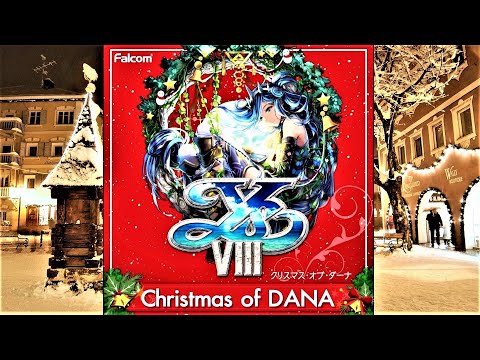 イースⅧ　クリスマス･オブ･ダーナ　Ys Ⅷ Christmas of DANA