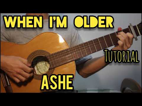 When I'm Older - Ashe