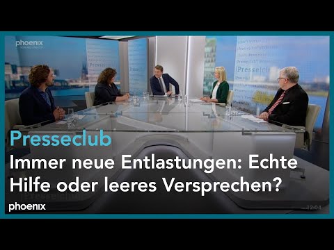 Presseclub: "Immer neue Entlastungen: Echte Hilfe oder leeres Versprechen?"