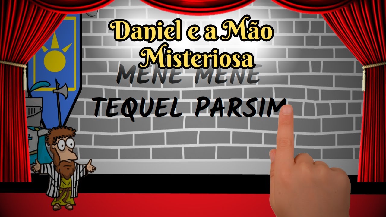 Daniel e a Mão Misteriosa