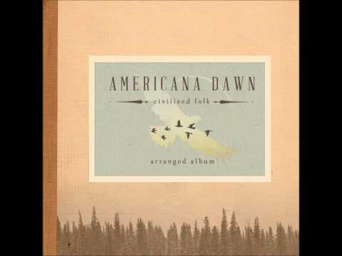 Shnabubula and Gabe Terracciano - Americana Dawn: Civilized Folk