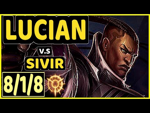 HJäRNAN (LUCIAN) vs SIVIR - 8/1/8 KDA BOTTOM ADC CHALLENGER GAMEPLAY - EUW