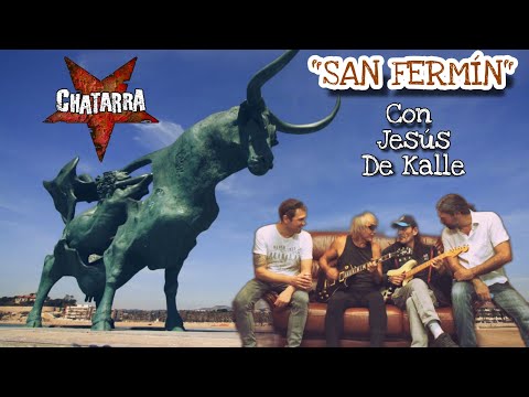 CHATARRA & JESUS DEKALLE - San Fermin (De-Kalle cover) (2022)
