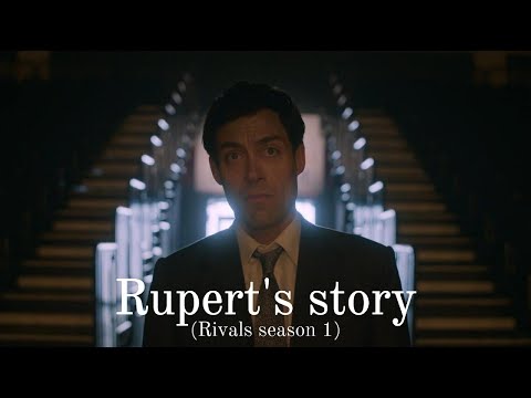 Rupert's story (Rivals season 1)