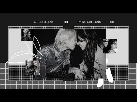 4u - Hyuna And EDawn [FMV]