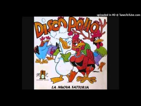 La Nuova Fattoria - Disco Pollo 1984 ITALO-DISCO
