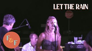 Sara Bareilles (Cover) - Let The Rain - Foxes and Fossils