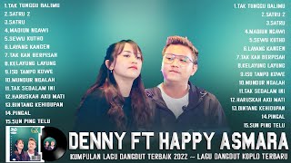 Download lagu HAPPY ASMARA FT DENNY CAKNAN FULL ALBUM TERBARU 2022 || TAK TUNGGU BALIMU, SATRU 2, MADIUN NGAWI mp3 Download lagu HAPPY ASMARA FT DENNY CAKNAN FULL ALBUM TERBARU 2022 || TAK TUNGGU BALIMU, SATRU 2, MADIUN NGAWI mp3