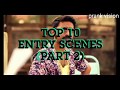 Top 10 Hero Entry Scenes Of Tamil Super Stars South Hindi Dubbed Movies