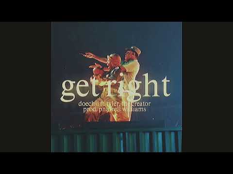 Get Right - Tyler, The Creator, Doechii