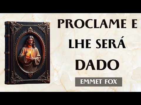 Os DECRETOS PODEROSOS que VÃO TRANSFORMAR sua VIDA - EMMET FOX