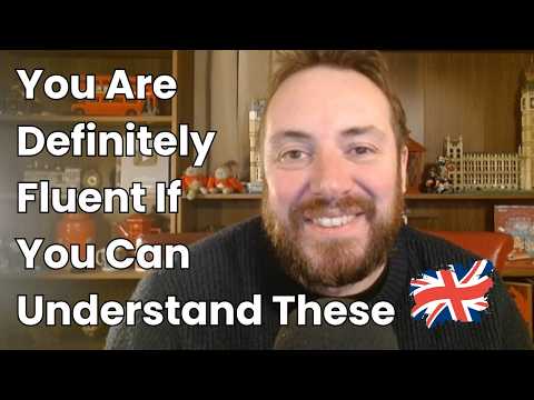 You Are Definitely Fluent in British English If You Understand These