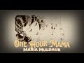 Maria Muldaur - One Hour Mama {Official Lyric Video}