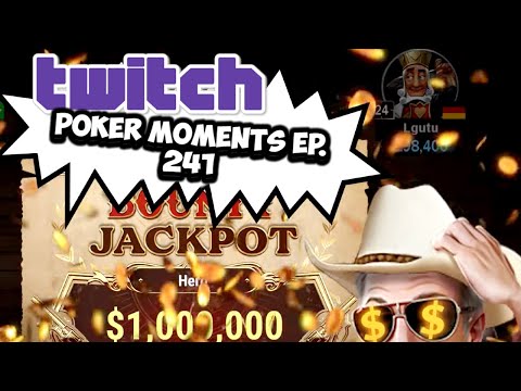 The Best Poker Moments From Twitch - Episode 241 Include GGPoker Bounty Jackpot🔥🤑🔥