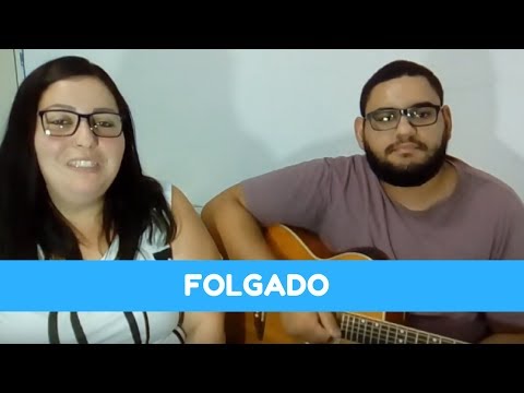 Marilia Mendonça - Folgado (Samantha e Alvaro)