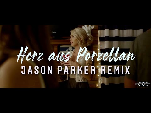 Glücksmoment & Elaine Winter - Herz aus Porzellan (Jason Parker Remix) [Official Video]
