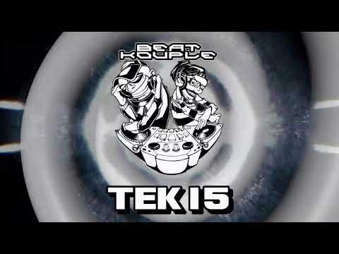TEK 15 Hardtek / Tribecore / Mixed by Beat Kouple FREE DOWNLOAD