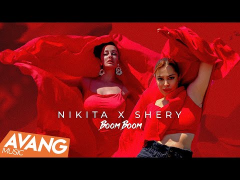 Nikita X Shery - بوم بوم OFFICIAL VIDEO | نیکیتا و شری - بوم بوم