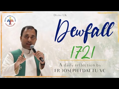 Dewfall 1721 - God will fulfil His plan for you