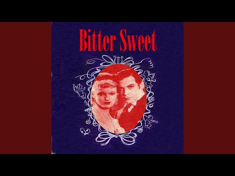 Bitter Sweet - Selection