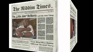 The Riddim Times Vol 1. Three Blind Mice Riddim Mix by PULISOUND