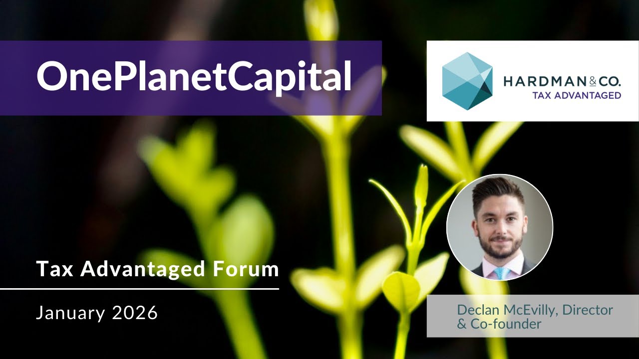 Thumbnail for OnePlanetCapital: 'Four distinct approaches to EIS Investing' Forum | January 2026
