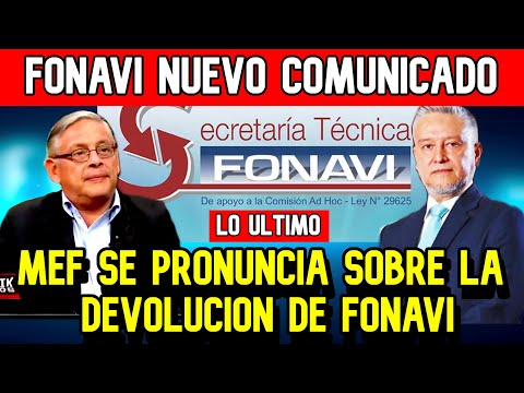 *FONAVI DEVOLUCION LO ULTIMO* MEF SE PRONUNCIA SOBRE LA COMISION AD HOC Y LA DEVOLUCION