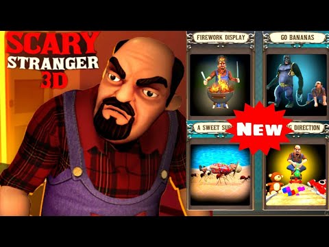 SCARY STRANGER 3D - New Update 5.0 - New Levels [Android - iOS] Gameplay - Walkthrough