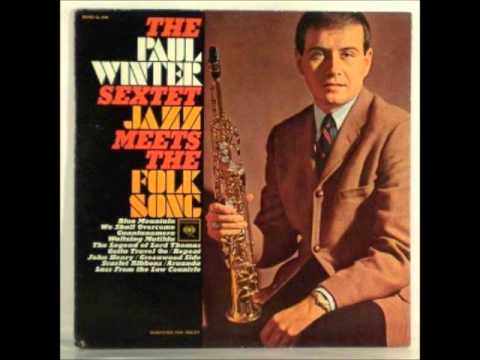 Paul Winter Sextet, "Lass from the Low Countrie"