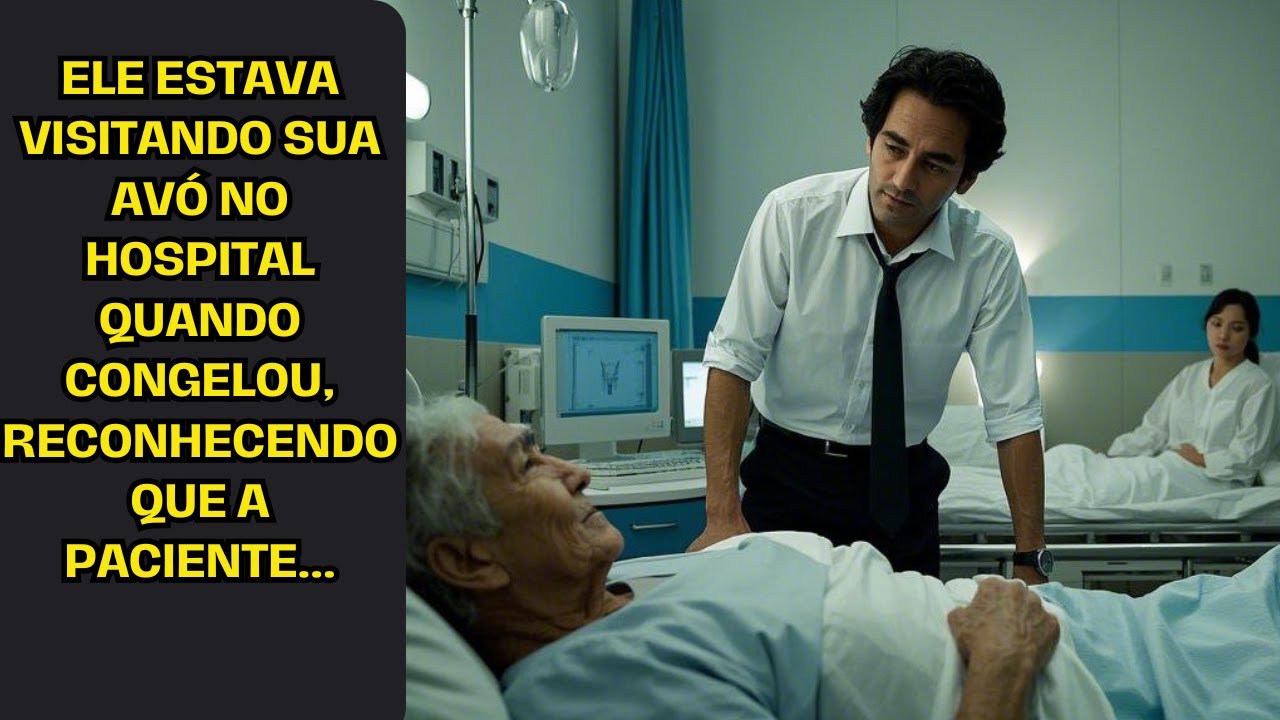 Ele estava visitando sua avó no hospital quando congelou, reconhecendo que a paciente...