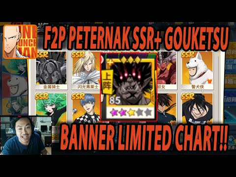 🔥🔥AKUN FREEPLAYER PETERNAK SSR+ GOUKETSU [CHART NYA F2P BANGET] - ONE PUNCH MAN The Strongest